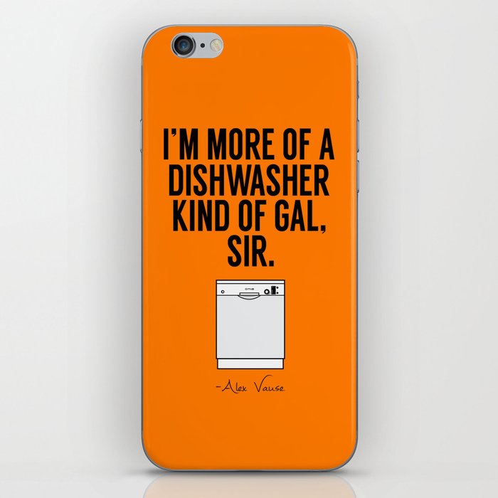 A Dishwasher Kind of Gal (3) iPhone Skin