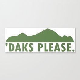 Daks Please Canvas Print