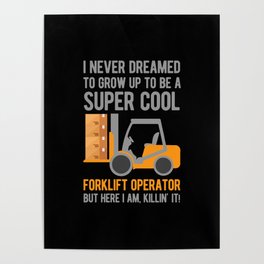 Funny Forklift Operator Poster