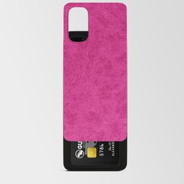 Soft Faux Leather - Hot Pink Android Card Case