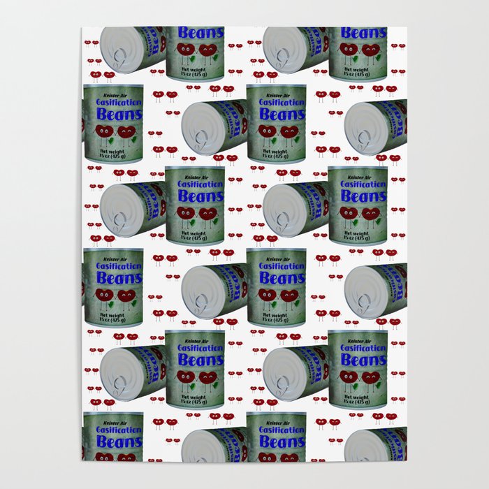 Keister Air Canned Gasification Beans Pattern Poster