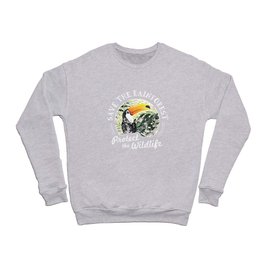 Save The Rainforest Protect The Wildlife - Toucan Crewneck Sweatshirt