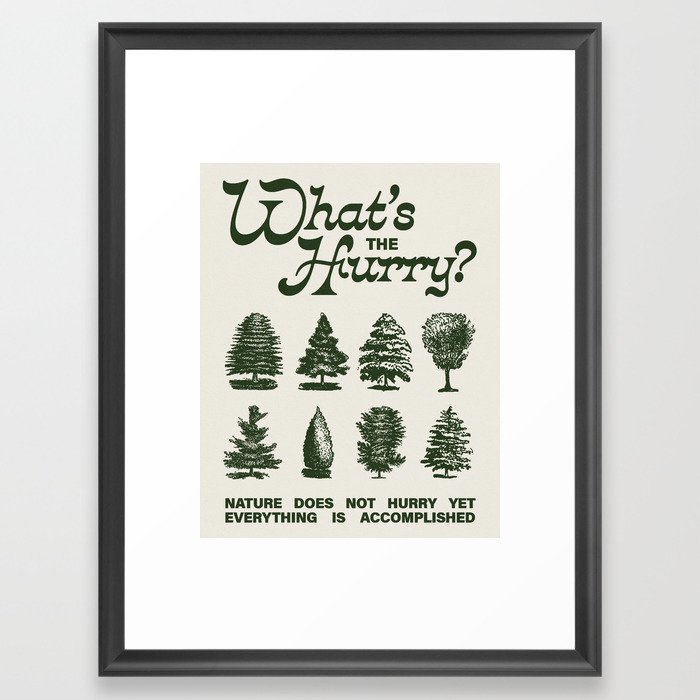 What's The Hurry Framed Art Print