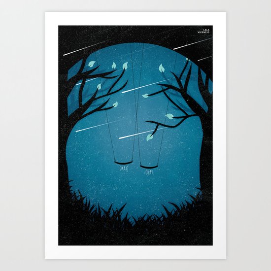 Okay? Okay. Art Print