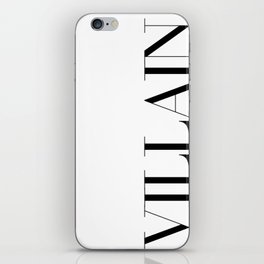 Villain minimal logo iPhone Skin