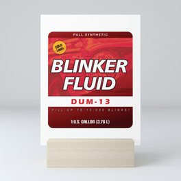 Blinker Fluid Label Mini Art Print