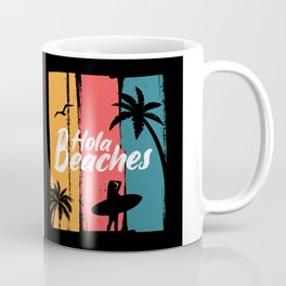 Hola beaches retro poster Coffee Mug