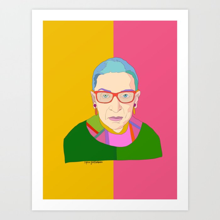 Ruth Bader Ginsburg Art Print By Sophiagraefdesigns Society6
