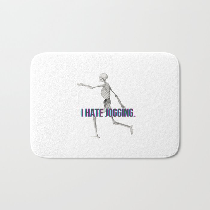 I Hate Jogging Skeleton Sticker  Bath Mat