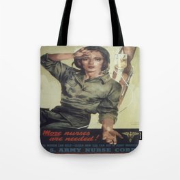 Vintage poster - More Nurses are Needed Tote Bag