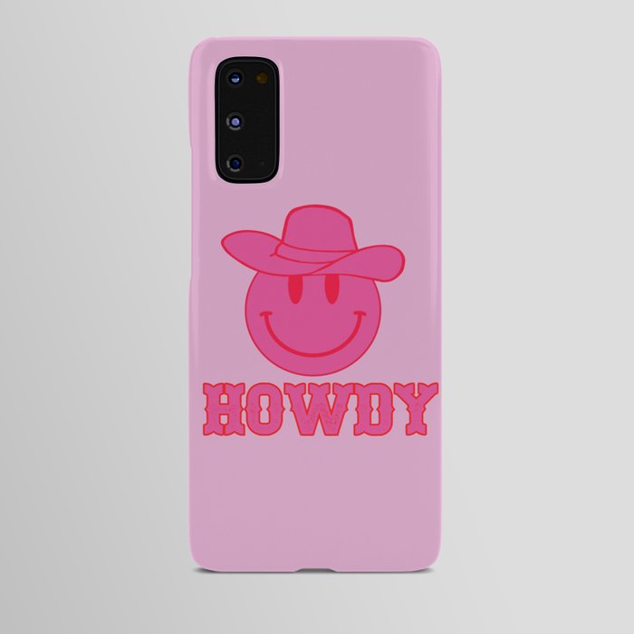 Happy Smiley Face Says Howdy - Preppy Western Aesthetic Android Case