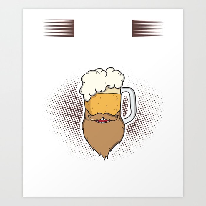 Beard And Beer Drinking Hair Growing Growth Art Print
