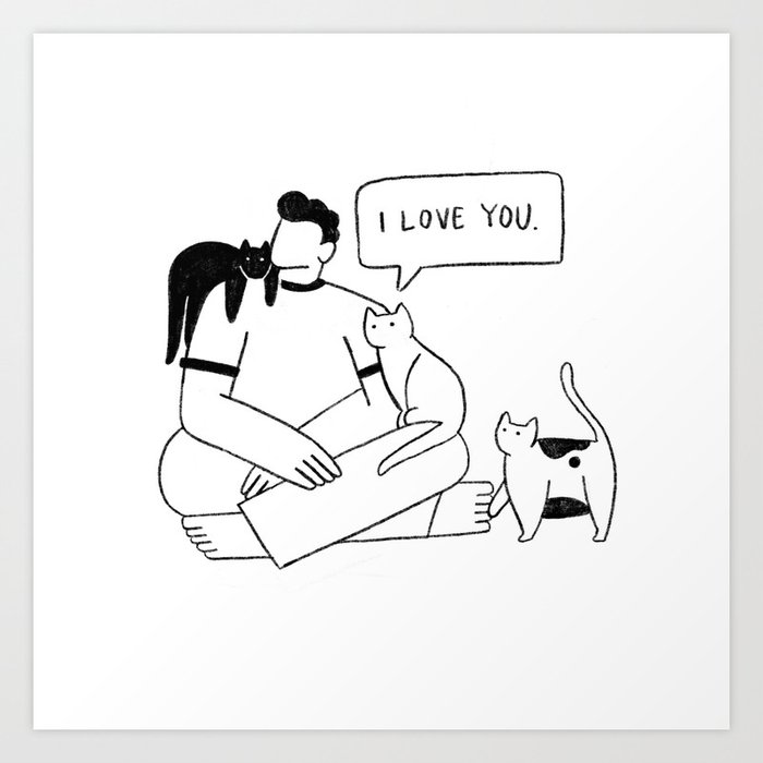 I Love You, Cats Art Print