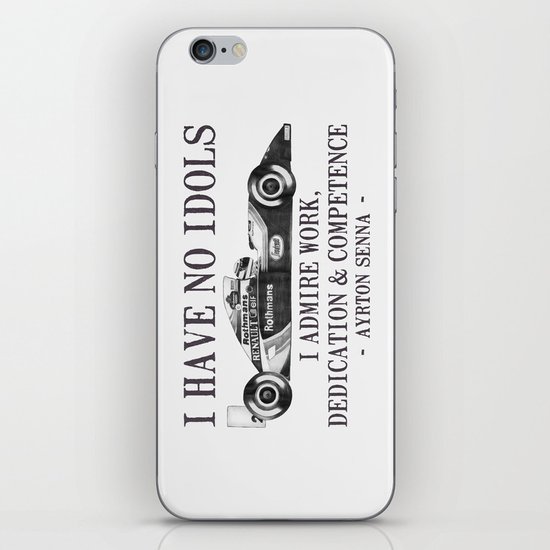 I Have No Idols - Senna Quote iPhone & iPod Skin