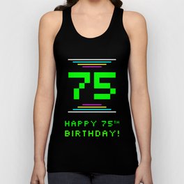 [ Thumbnail: 75th Birthday - Nerdy Geeky Pixelated 8-Bit Computing Graphics Inspired Look Tank Top ]