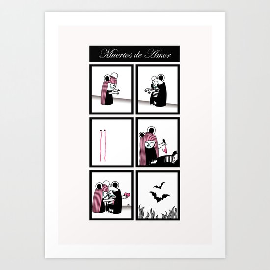 MUERTOS DE AMOR (Dead by Love) Art Print