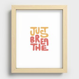 just breathe Recessed Framed Print