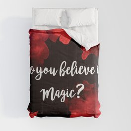 Do you believe in magic? Comforter