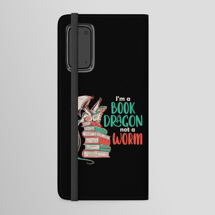 I Am A Book Dragon And Not A Worm Android Wallet Case