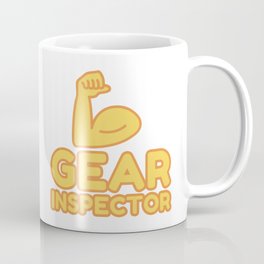 GEAR INSPECTOR - funny job gift Coffee Mug | Graphicdesign, Gearinspector 