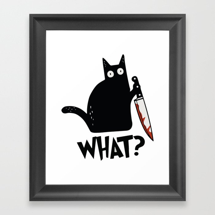 Cat What? Murderous Black Cat With Knife Framed Art Print