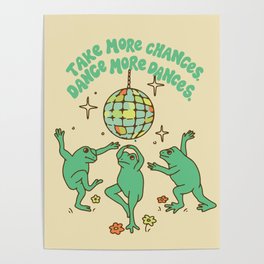 Frog Dance Poster | Positive, Toad, Hippy, Graphicdesign, Trippy, Vintage, Nature, Sixties, Quote, Aesthetic 