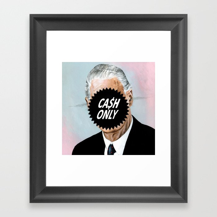 CA$H ONLY Framed Art Print
