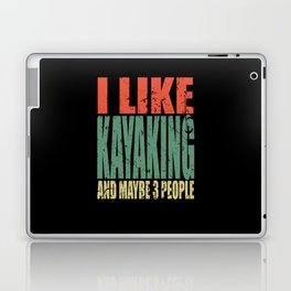 Kayak Saying Funny Laptop Skin