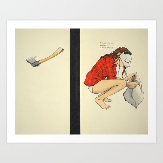 Masked Woman. Big Axe. Closed Casket. Art Print