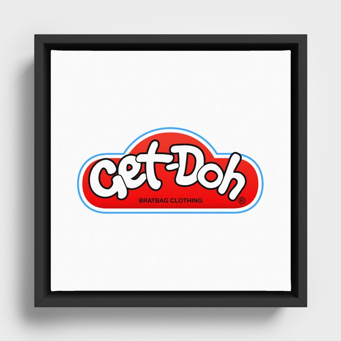 Get-Doh Framed Canvas
