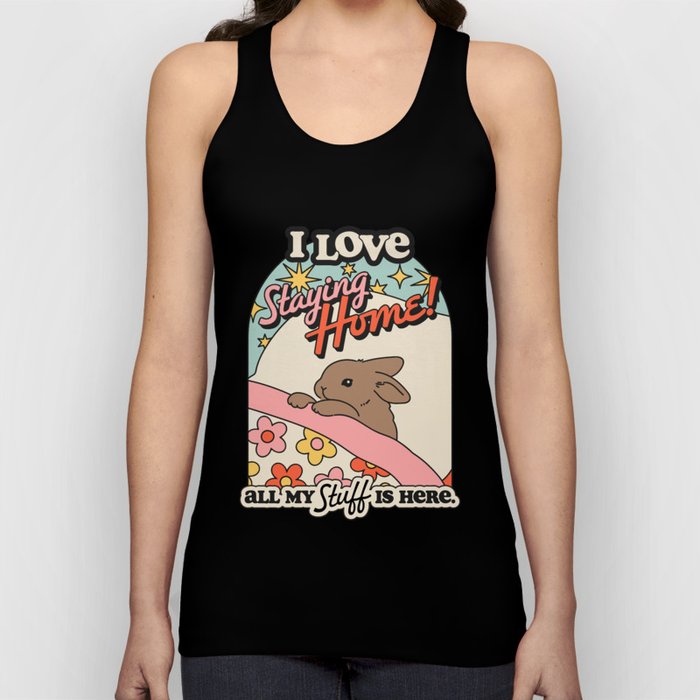 BUNNY STAYS HOME Tank Top