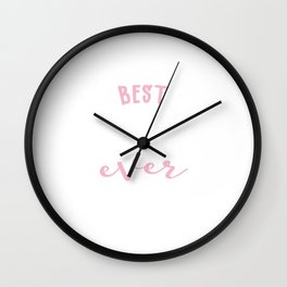 Best Dancer Ever Gift Idea Wall Clock