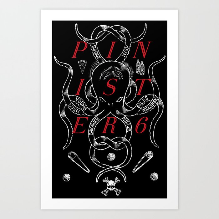 Pinister 6 - Octo - alt 1 Art Print