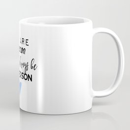 Greys Anatomy - You are my person Coffee Mug