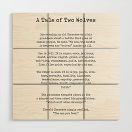 A Tale of Two Wolves - Native American Story on Good and Evil - Typewriter Print 1 Wood Wall Art