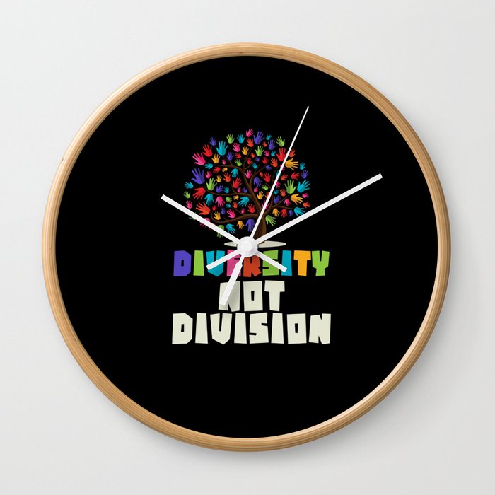 Diversity not Division Peace Love Inclusionn Human Rights Wall Clock