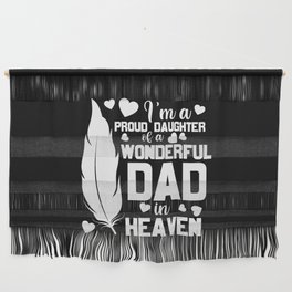 Daughter Of A Dad In Heaven Wall Hanging