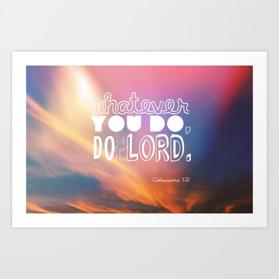 do it for the LORD Art Print