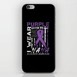 Purple For My Nana Alzheimer Alzheimer's Awareness iPhone Skin