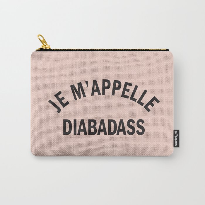 Je M'appelle Diabadass (Black on Pink) Carry-All Pouch