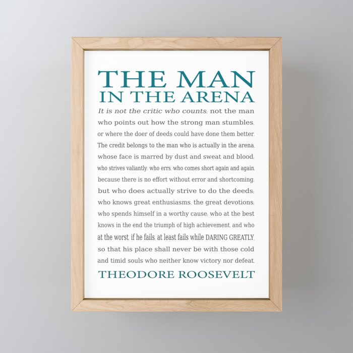 The Man In The Arena - Daring Greatly Quote Framed Mini Art Print