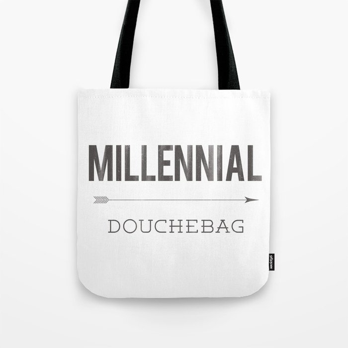 Millennial Douchebag Hipster Typography Vintage Artisan Design Tote Bag