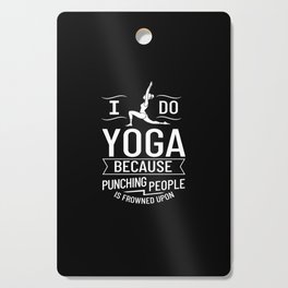 Yoga Beginner Workout Poses Quotes Meditation Cutting Board