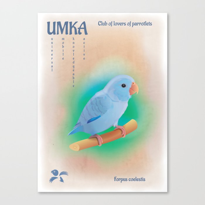 Club of lovers of Parrotlets. Umka Canvas Print