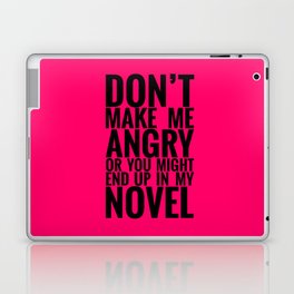 Don't Make Me Angry - Pink Laptop Skin