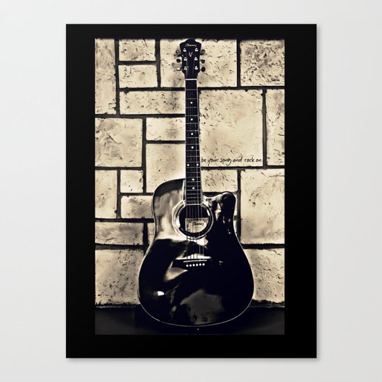 Be Your Song and Rock On in Black Canvas Print