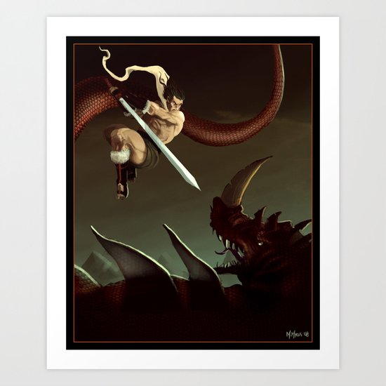 Slay the Dragon! Art Print