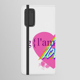 Love is Glamorous! Android Wallet Case
