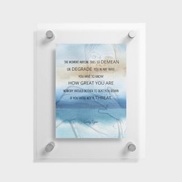 Cicely Tyson Inspirational Quote - Blue Background Floating Acrylic Print
