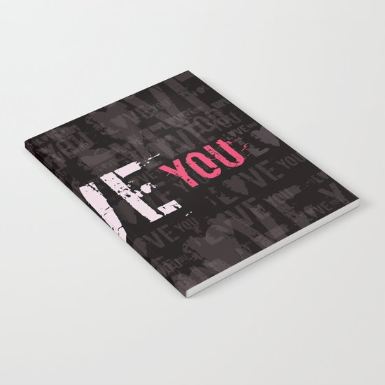 I love you II Notebook